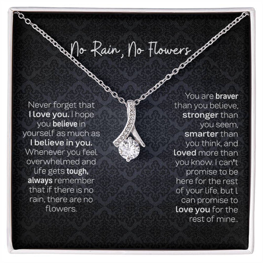 No Rain, No Flowers Necklace - Gift For Daughter From Dad