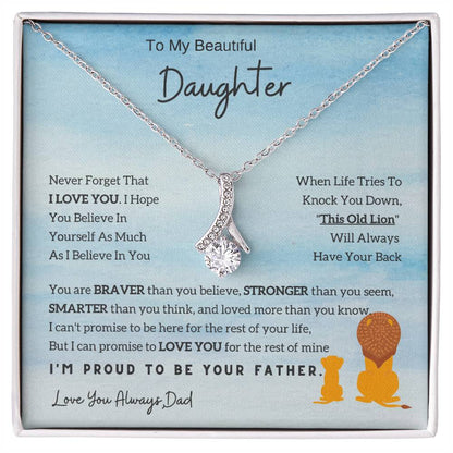 To My Daughter Alluring Beauty necklace - From Dad