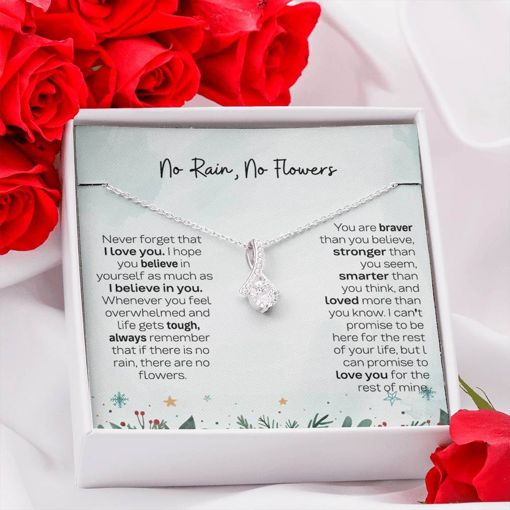 No Rain, No Flowers Necklace - Gift For Daughter From Mom