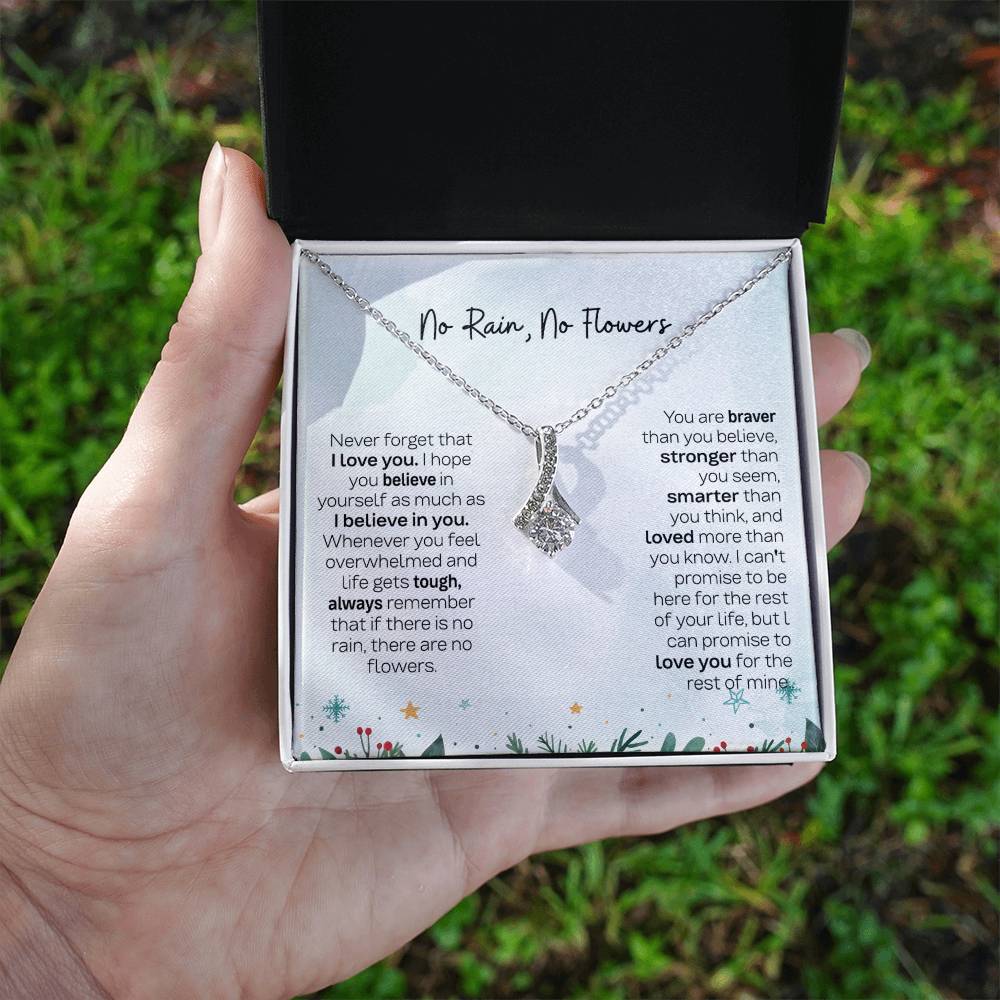 No Rain, No Flowers Necklace - Gift For Daughter From Mom