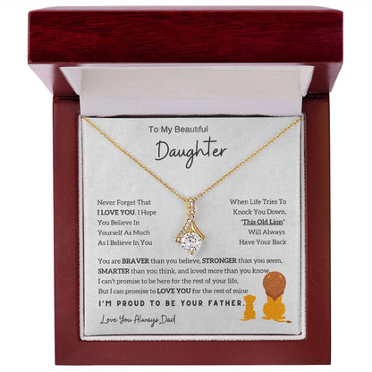 To My Daughter Alluring Beauty necklace - From Dad - Gift Idea For Daughter