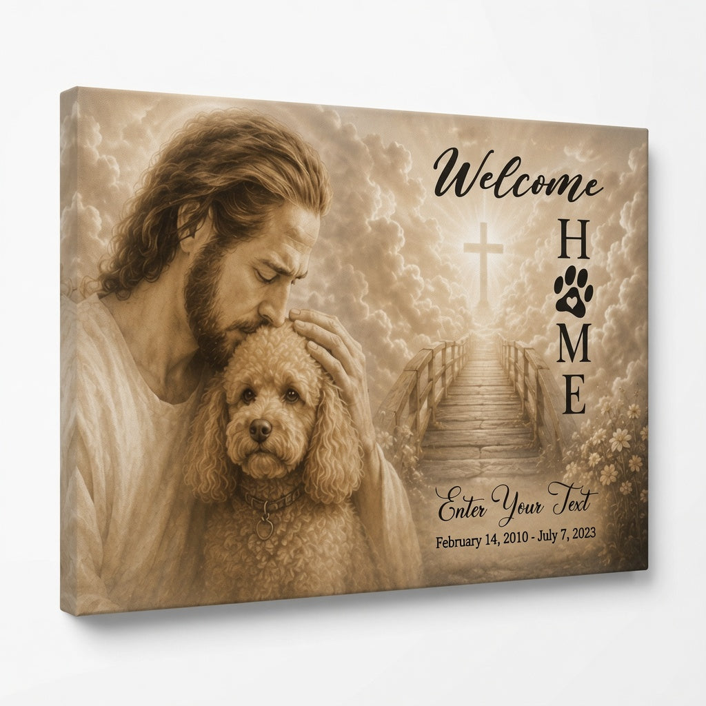 Personalized God Welcome Home poodle memorial canvas with Jesus and heavenly bridge on clean background