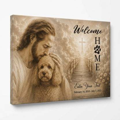 Personalized God Welcome Home poodle memorial canvas with Jesus and heavenly bridge on clean background