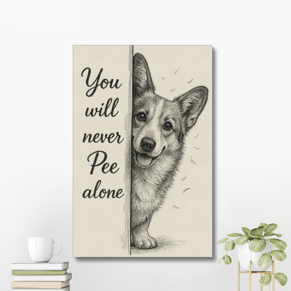 Fanny Corgi Wall Art – You Will Never Pee Alone Canvas Bathroom Decor