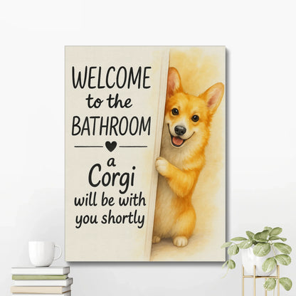 Funny Corgi Bathroom Wall Art – Cute Corgi Lover Canvas Decor