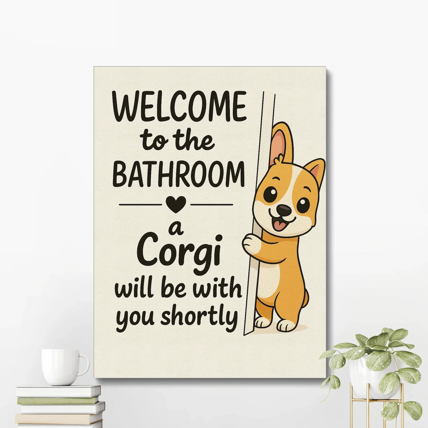 Cute Cartoon Corgi Bathroom Wall Art – Funny Corgi Lover Canvas