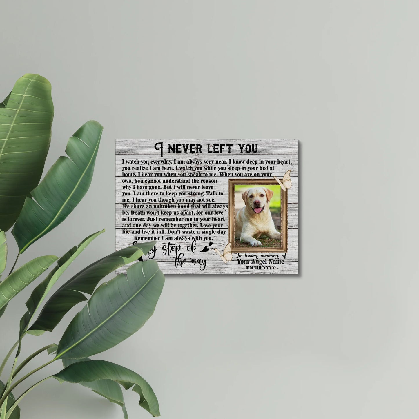 Pet Memorial Canvas – I Never Left You Poem with Dog Photo