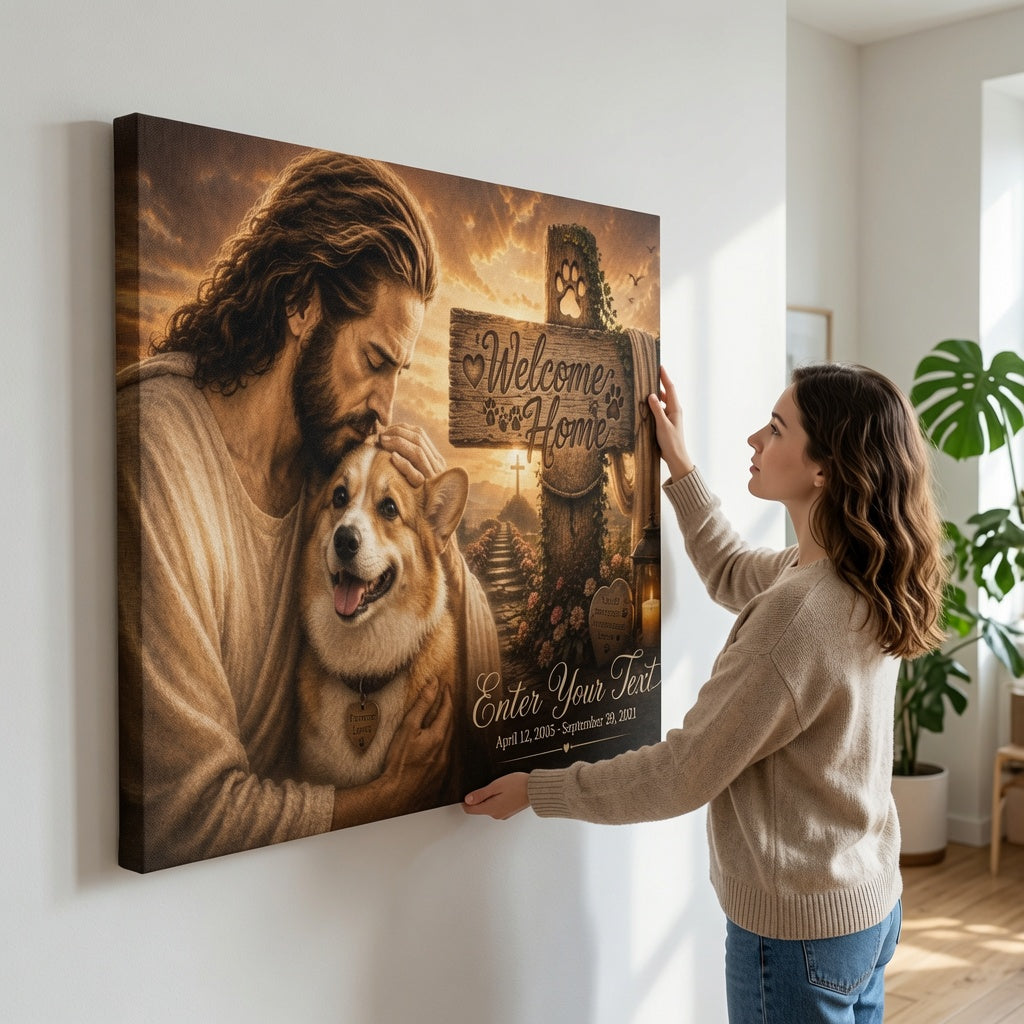 Woman hanging personalized pet memorial canvas with Welcome Home artwork
